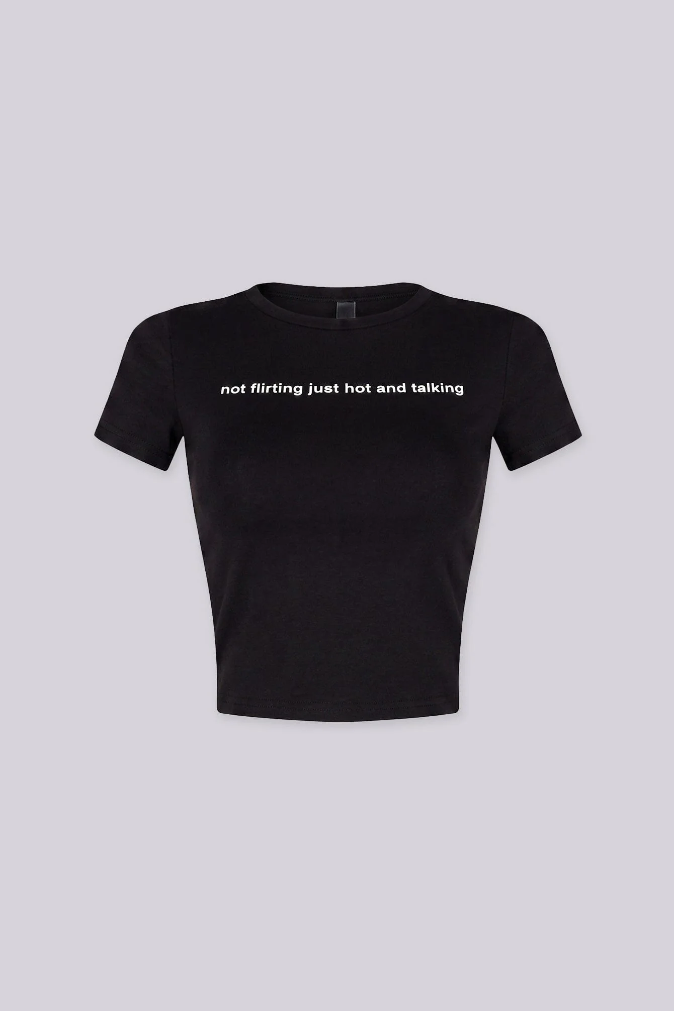 No Flirt Just Hot Crop Tee - Image 5